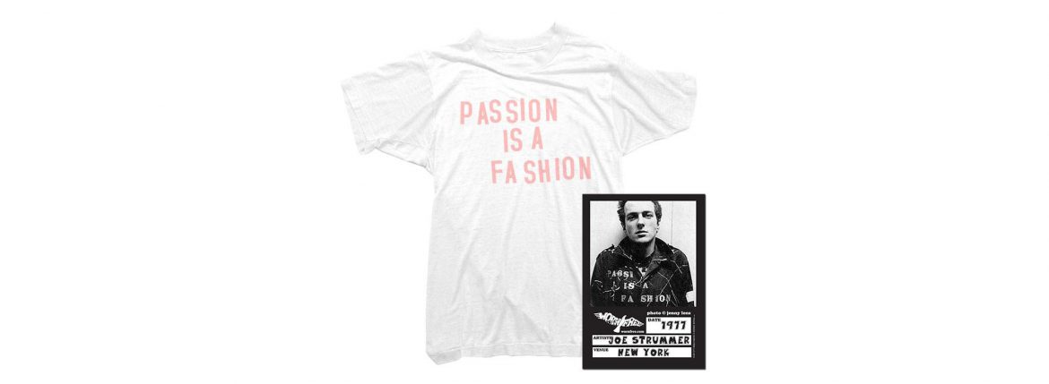 WORN FREE(ウォーンフリー) PASSION IS A FASHION The Clash(ザ・クラッシュ) Joe Strummer(ジョー・ストラマー) 1977 NEW YORK プリントTシャツ バンドTシャツ ロックTシャツ WHITE(ホワイト) 2018春夏 wornfree ウォーンフリー 愛知　名古屋 ZODIAC ゾディアック theclash ザクラッシュ joestrummer ジョーストラマー