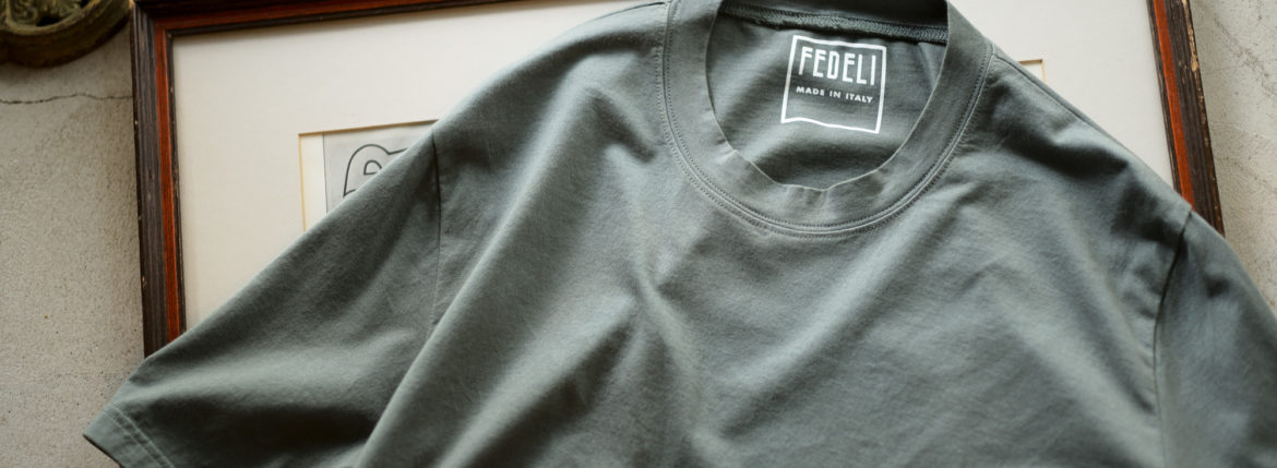 FEDELI(フェデリ) Crew Neck T-shirt (クルーネック Tシャツ) ギザコットン Tシャツ KHAKI (カーキ・710) made in italy (イタリア製) 2022 春夏 【Special Color】【ご予約開始】愛知 名古屋 Alto e Diritto altoediritto アルトエデリット オリーブ