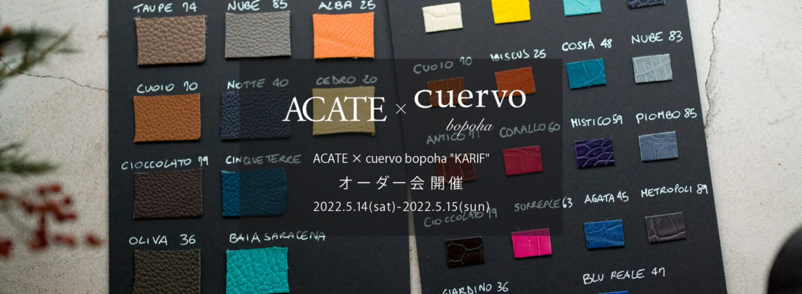 【ACATE × cuervo bopoha “KARIF” / オーダー会開催 / 2022.5.14(sat)-2022.5.15(sun)】【NILE CROCODILE LEATHER 18色】のイメージ