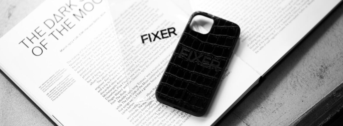 FIXER "iPhone 13 Crocodile Case" ALL BLACK フィクサー アイフォンケース 携帯ケース クロコダイルケース 愛知 名古屋 Alto e Diritto altoediritto アルトエデリット
