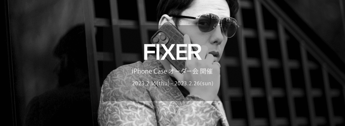 FIXER iPhone Case 【オーダー会 開催 // 2023.2.16(sat) - 2023.2.26(sun)】 フィクサー アイフォーンケース 全機種対応 愛知 名古屋 Alto e Diritto altoediritto アルトエデリット クロコダイル　iPhone14 / iPhone14pro / iPhone14plus / iPhone14promax　iPhone13 / iPhone13pro / iPhone13mini / iPhone13promax　iPhone12 / iPhone12pro / iPhone12mini / iPhone12promax　iPhone11pro / iPhone11 / iPhone11promax　iPhone7 / iPhone8 / iPhoneSE(第2世代） / iPhoneSE(第3世代）iPhoneX / iPhoneXS / iPhoneXR