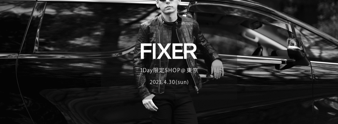 【FIXER / フィクサー・1Day限定SHOP @東京 / 2023.4.30(sun) 12:00～】【F1,F2,F3,F4,THUNDERCAT,TOMBOY,BLACK PANTHER,FTS,FWL,SKULL RING,ILLUMINATI EYES RING,ILLUMINATI EYES NECKLACE,FKC,FWC,FMT】愛知 名古屋 Alto e Diritto altoediritto アルトエデリット ロゴマット スカルリング ダブルライダース シングルライダース レザーテーラード トムボーイ サングラス ブラックパンサー Tシャツ ハービー山口 パーカー ブレスレット ウォレット リバース 東京限定 イルミナティアイズリング ブラックパンサー ネックレス コンパスルーラーネックレス キーチェーン ウォレットチェーン フィクサーコーヒー