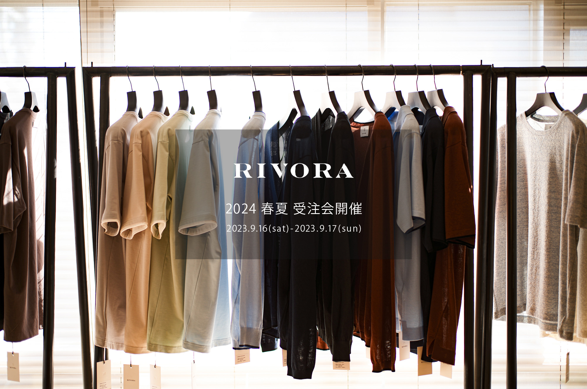 RIVORA / リヴォラ 【2024 春夏 受注会開催 2023.9.16(sat)～2023.9.17(sun)】 愛知 名古屋 Alto e Diritto altoediritto アルトエデリット