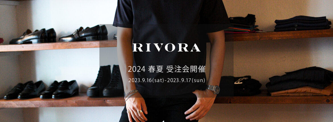 RIVORA / リヴォラ 【2024 春夏 受注会開催 2023.9.16(sat)～2023.9.17(sun)】【R29-MUT002 Extra Cotton T-Shirts】 愛知 名古屋 Alto e Diritto altoediritto アルトエデリット 010 Black , 030 White , 040 Navy"