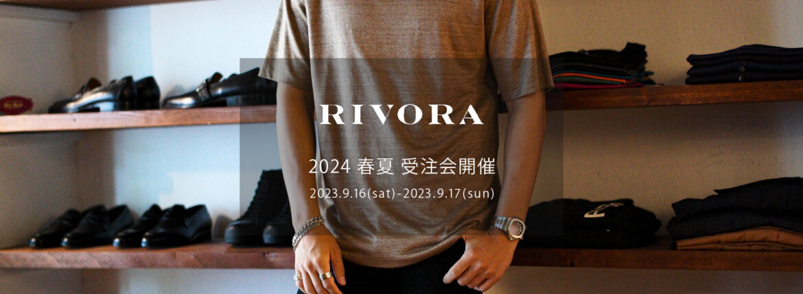 RIVORA / リヴォラ 【2024 春夏 受注会開催 2023.9.16(sat)～2023.9.17(sun)】【R29-MUT001 Vintage Linen Layered T-Shirts】 愛知 名古屋 Alto e Diritto altoediritto アルトエデリット 010 Black , 030 White , 052 Blue Grey , 081 Taupe , 031 Sasashi , 050 L Blue , 051 Indigo