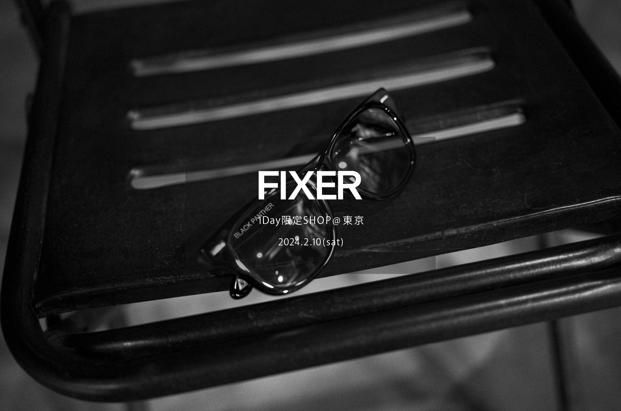 【FIXER / フィクサー・1Day限定SHOP @東京 / 2024.2.10(sat) 12:00～】【F1,F2,F3,F4,F7,FTS,BLACK PANTHER,THUNDERCAT,TOMBOY,FBT,FSK,FPK,FPT,ILLUMINATI EYES RING,LOGO RING,SKULL RING,SMALL PANTHER RING,ILLUMINATI RING,ILLUMINATI EYES NECKLACE,COMPASS&RULLER NECKLACE,FKC,FWC,FWL,FFG,L/R】愛知 名古屋 Alto e Diritto altoediritto アルトエデリット　レザージャケット ライダースジャケット サングラス シルバーリング シルバーネックレス ブーツ スニーカー フレグランス 香水 アート ウォレット