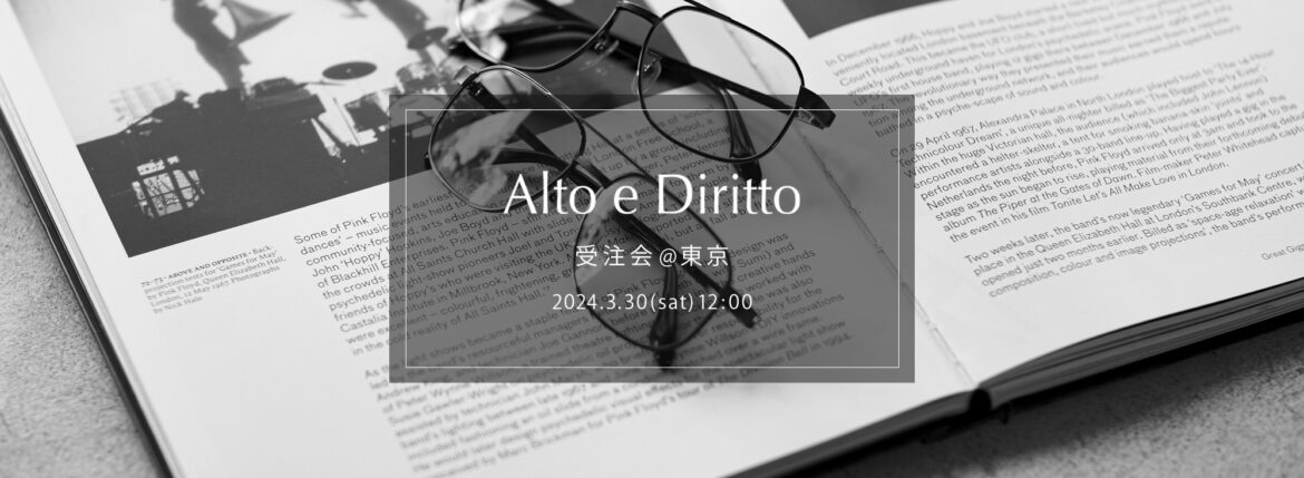 【Alto e Diritto / アルトエデリット・受注会 @東京 / 2024.3.30(sat) 12:00～18:00】【CASABLANCA SPECTACLES // BANKROBBER,SUBPOP,STIFF,BLUE BEAT,ACE】のイメージ