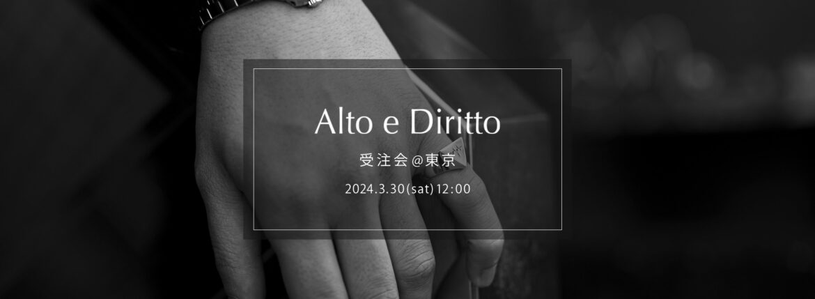 【Alto e Diritto / アルトエデリット・受注会 @東京 / 2024.3.30(sat) 12:00～18:00】【NOISE JEWEl × “FIXER” // ILLUMINATI RING 18Kgold,925solver】アカーテ アンダーソンズ ビリエッロ カサブランカスペクタクルズ クエルボヴァローナ エンツォボナフェ エアインネルング ノイズジュエル プリズナー ロイヤルラスター ヴォルトゥルノ ダブルエイチ クロスクロゼット 愛知　名古屋 Alto e Diritto altoediritto アルトエデリット オーダー会 受注会 〒150-0034 東京都渋谷区代官山町8-5 B1F ALMANAC 今回は"Alto e Diritto"として東京にて初の受注会を開催します