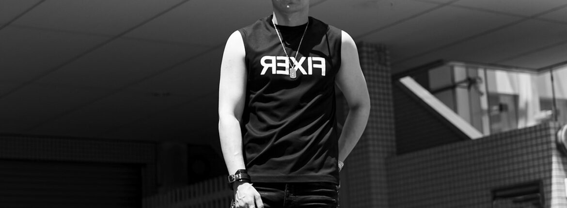 FIXER FNS-01 Reverse Print Sleeveless T-shirt ALL BLACK , BLACK , WHITE 【ご予約受付中】【2025.6.26(Thu)～2025.7.13(Sun)】フィクサー リバースプリント ノースリーブ オールブラック ブラック ホワイト 愛知 名古屋 Alto e Diritto altoediritto アルトエデリット