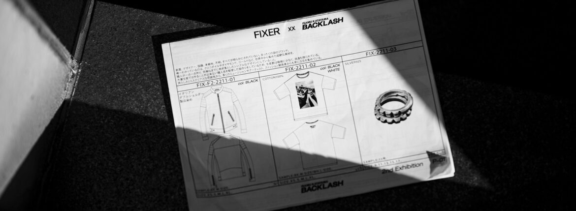 ISAMU KATAYAMA BACKLASH × FIXER Special Collaboration Vol.2 ISAMU KATAYAMA BACKLASH xx FIXER F2 ITALY SHOULDER GARMENT DYED SEMI DOUBLE RIDERS FIX-F2-2211-01 BLACK 2026AW ISAMU KATAYAMA BACKLASH xx FIXER (イサムカタヤマバックラッシュ xx フィクサー) F2 ITALY SHOULDER GARMENT DYED SEMI DOUBLE RIDERS FIX-F2-2211-01 (エフツー イタリー ショルダー ガーメントダイ シングルライダース) レザー シングル ライダース ジャケット BLACK (ブラック) MADE IN JAPAN (日本製) DUAL GEAR RING 925 STERLING SILVER FIX-2211-03 SILVER 2026 AW イサムカタヤマバックラッシュ x フィクサー リング 925シルバー MADE IN JAPAN (日本製) 2026秋冬【Special Model】ISAMU KATAYAMA BACKLASH x FIXER x HERBIE YAMAGUCHI (イサムカタヤマバックラッシュ x フィクサー x ハービー山口) Dancing Flag LONDON Photo Print T-shirt FIX-2211-02 フォトプリントTシャツ BLACK (ブラック) MADE IN JAPAN (日本製) ISAMU KATAYAMA BACKLASH x FIXER x HERBIE YAMAGUCHI (イサムカタヤマバックラッシュ x フィクサー x ハービー山口) Dancing Flag LONDON Photo Print T-shirt FIX-2211-02 フォトプリントTシャツ WHITE (ホワイト) MADE IN JAPAN (日本製) 愛知 名古屋 Alto e Diritto altoediritto アルトエデリット
